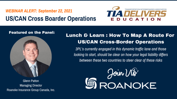 Webinar flyer for TIA Delivers Education on US/CAN Cross Border Operations featuring Glenn Patton from Roanoke