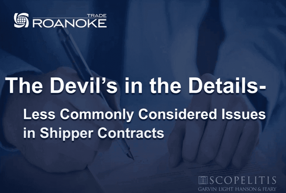 Shippers Contracts and Master Service Agreements – The Devil’s in the Details