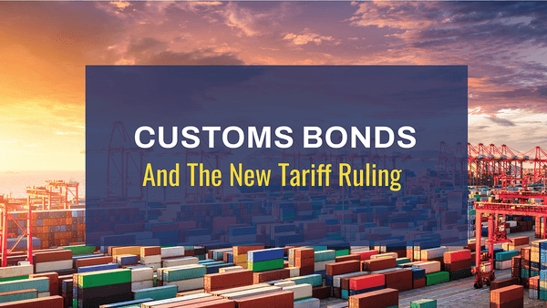 SCOTUS Tariff Ruling: What It Means for Customs Bonds
